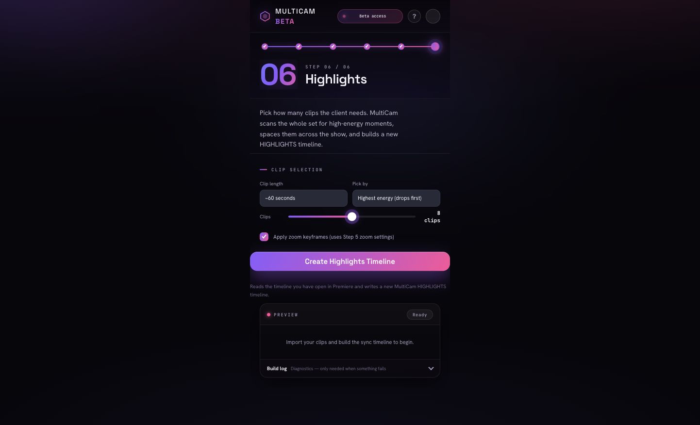 MultiCam beta 2.7.5 Highlights screen inside the six-step plugin